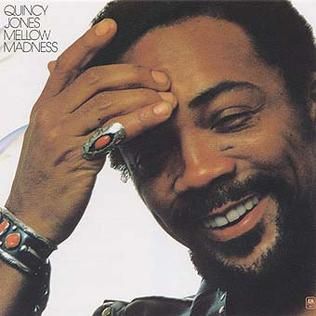 Quincy Jones &quot;Mellow Madness&quot; VG+ 1978