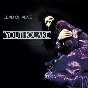 Dead Or Alive &quot;Youthquake&quot; NM- 1985