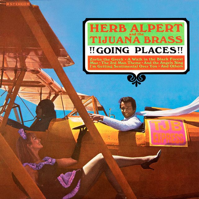 Herb Alpert &amp; The Tijuana Brass &quot;Going Places&quot; VG+ 1965