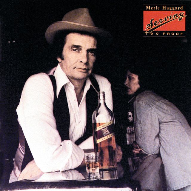 Merle Haggard &quot;Serving 190 Proof&quot; EX+ 1979