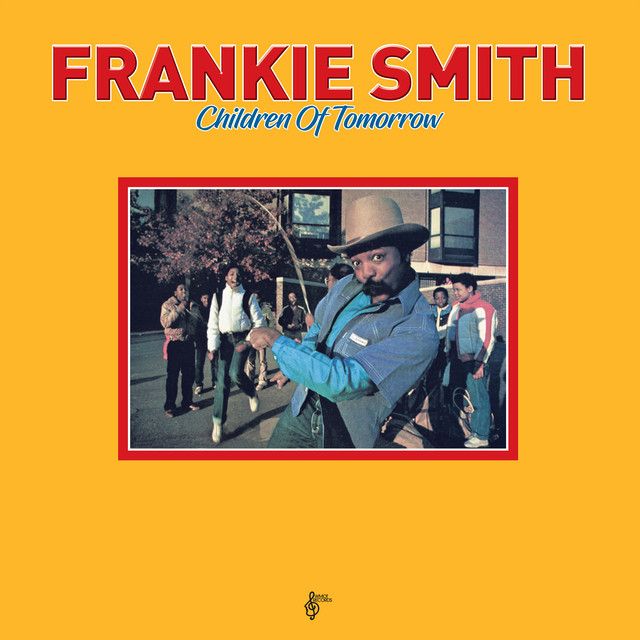 Frankie Smith &quot;Children Of Tomorrow&quot; NM- 1981