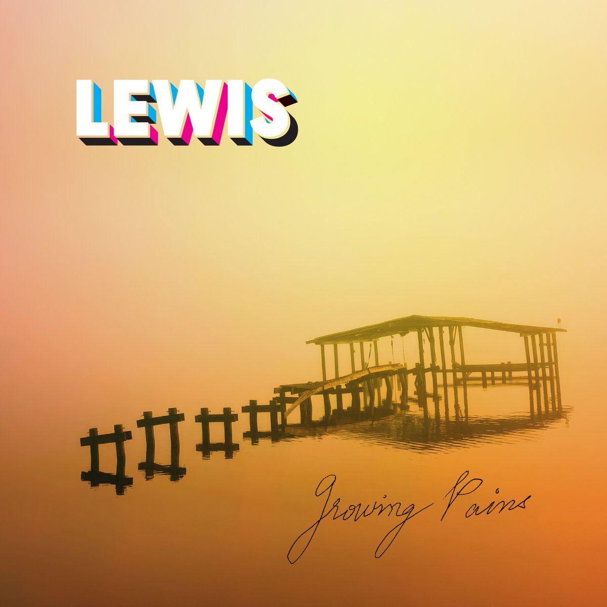 LEWIS &quot;Growing Pains&quot;
