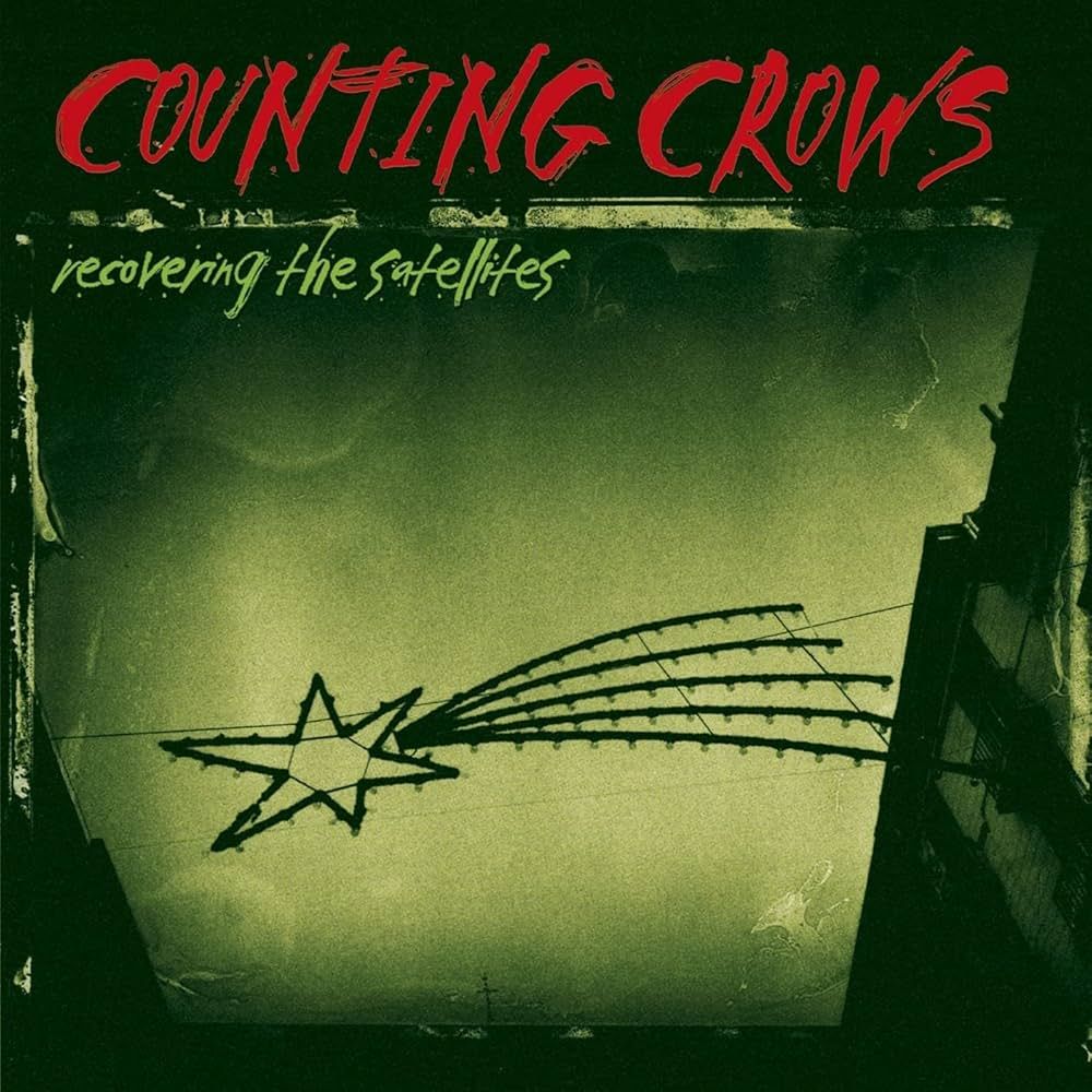 Counting Crows &quot;Recovering The Satellites&quot; *CD* 1996