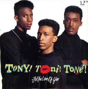 Tony! Toni! Toné! &quot;For The Love Of You&quot; {12&quot;} EX+ 1989