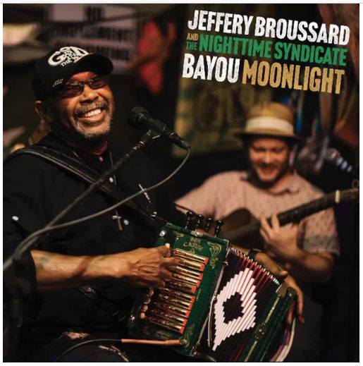 Jeffery Broussard &amp; The Nighttime Syndicate &quot;Bayou Moonlight&quot; *LP* 