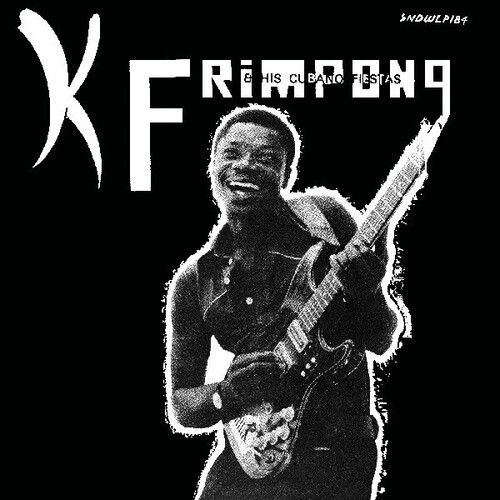 K. Frimpong &amp; His Cubano Fiestas &quot;The Black Album&quot;