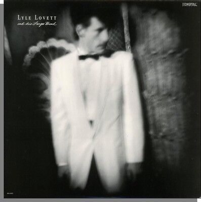 Lyle Lovett &amp; His Large Band &quot;S/T&quot; EX+ 1989