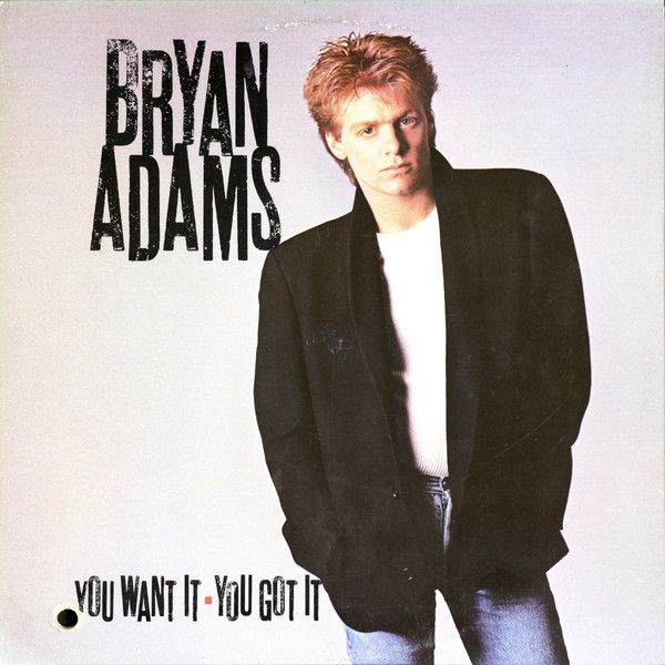 Bryan Adams &quot;You Want It You Got It&quot; *CD* 1981