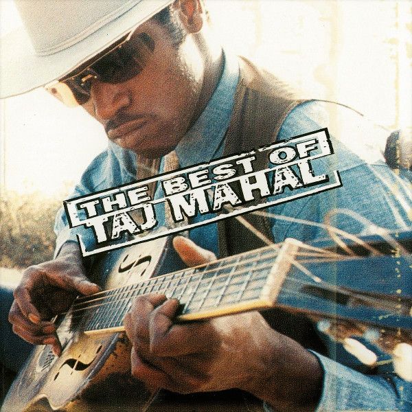Taj Mahal &quot;The Best Of&quot; *CD* 2000