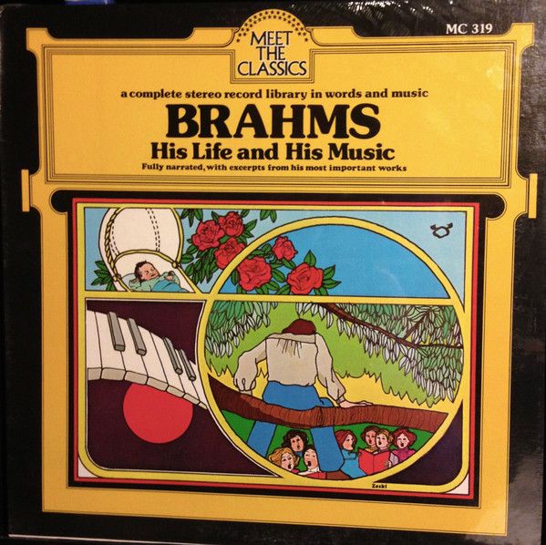 Brahms &quot;His Life And His Music&quot; EX+ 1974