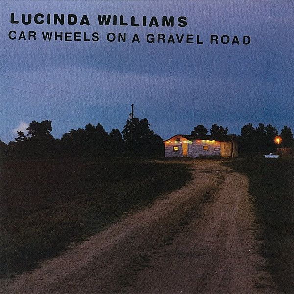 Lucinda Williams &quot;Car Wheels On A Gravel Road&quot; *CD* 1998/re.