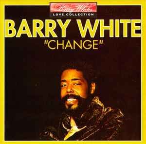 Barry White &quot;Change&quot; NM- 1982