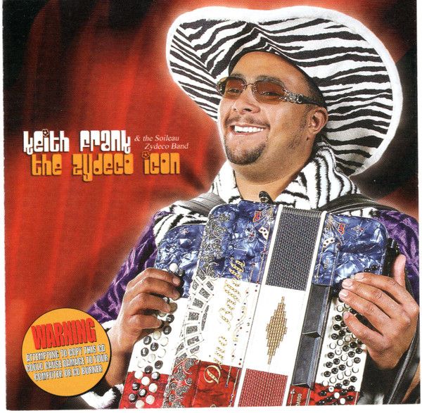 Keith Frank &quot;The Zydeco Icon&quot; *CD* 2003