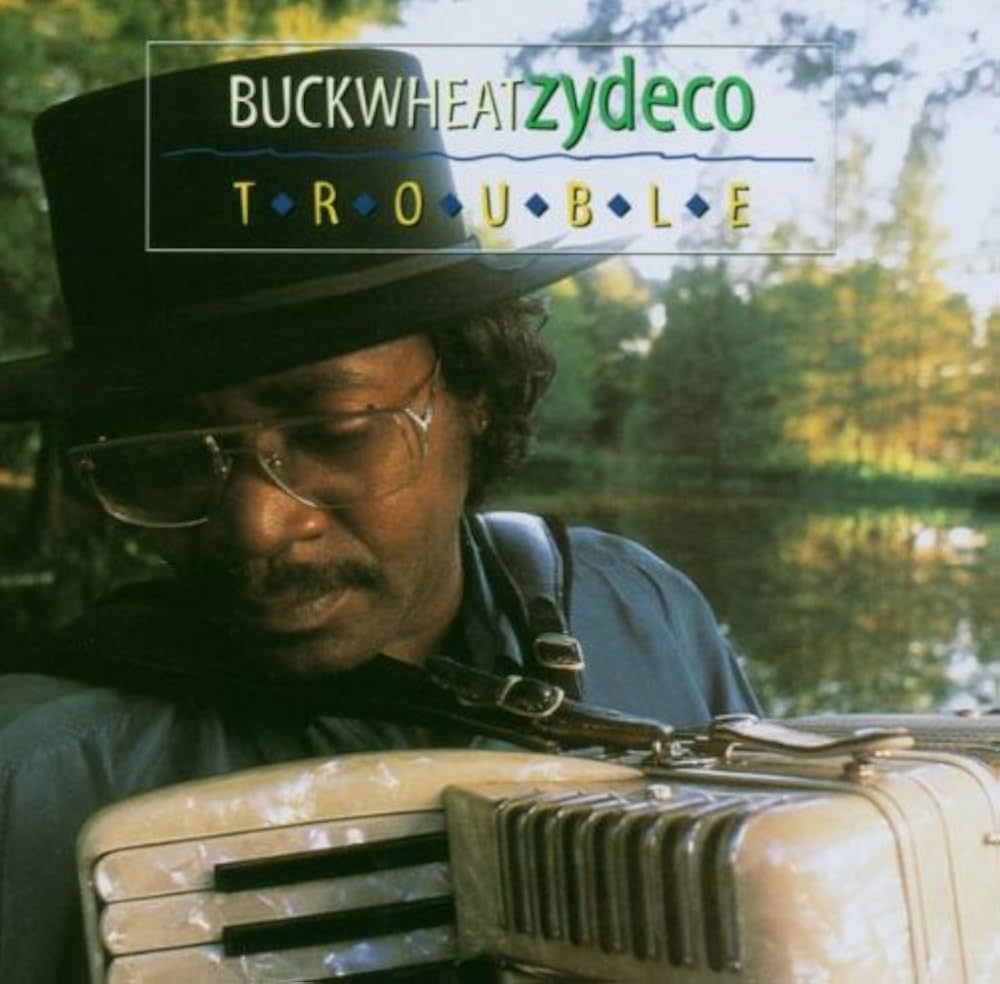 Buckwheat Zydeco &quot;Trouble&quot; *CD* 1999