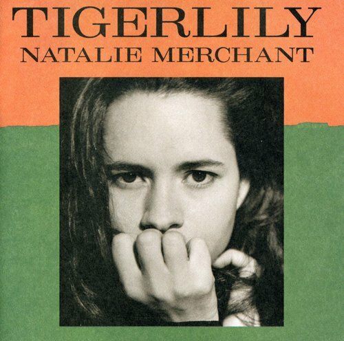 Natalie Merchant &quot;Tigerlily&quot; *CD* 1995