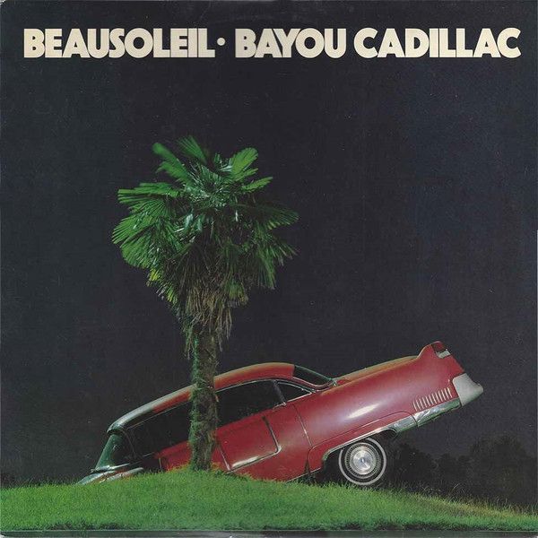 Beausoleil &quot;Bayou Cadillac&quot; *CD* 1989