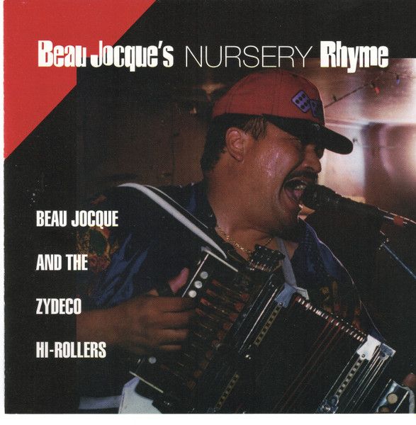 Beau Jocque &quot;Beau Jocque&#39;s Nursery Rhyme&quot; *CD* 1995