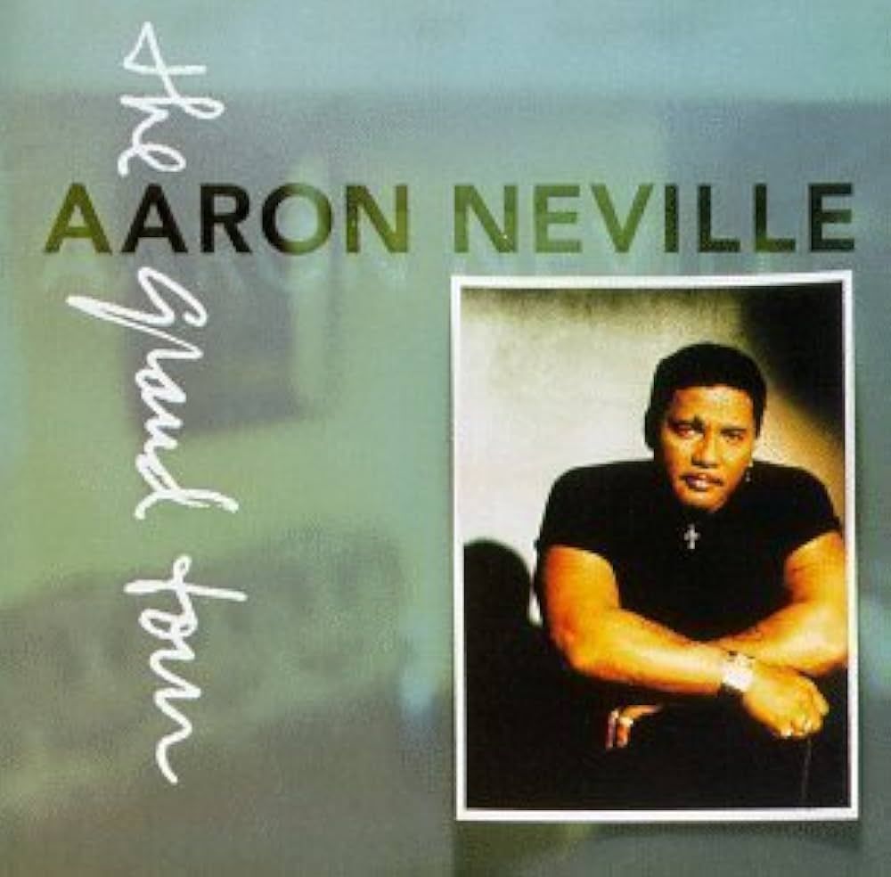 Aaron Neville &quot;The Grand Tour&quot; *CD* 1993 {+4/08OPAL25}