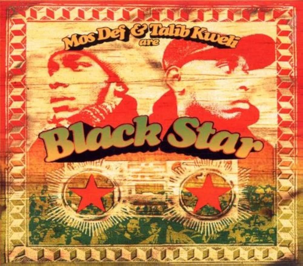 Black Star &quot;Mos Def &amp; Talib Kweli Are Black Star&quot; *CD* 1998
