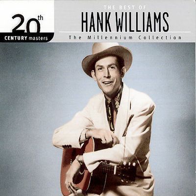 Hank Williams &quot;The Best Of: The Millenium Collection&quot; *CD* 1999