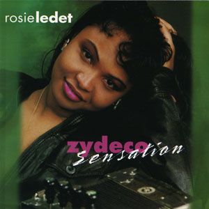Rosie Ledet &quot;Zydeco Sensation&quot; *CD* 1997