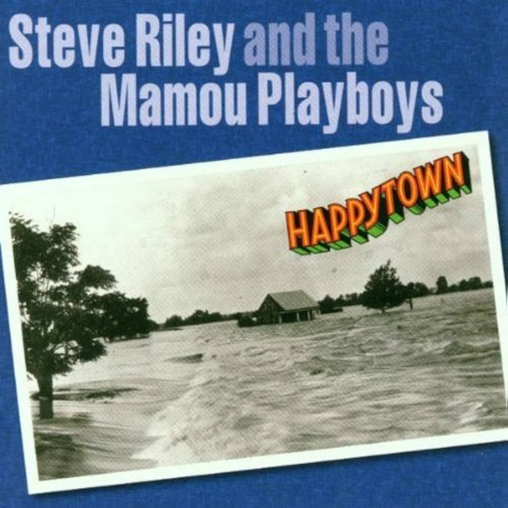 Steve Riley &amp; The Mamou Playboys &quot;Happytown&quot; *CD* 2001