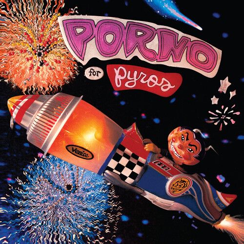 Porno For Pyros &quot;Porno For Pyros&quot; *Brick &amp; Mortar Exclusive*
