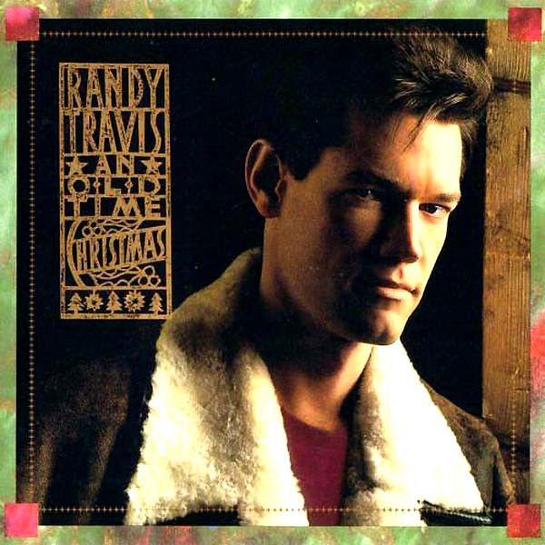 Randy Travis &quot;An Old Time Christmas&quot; *SEALED* 1989