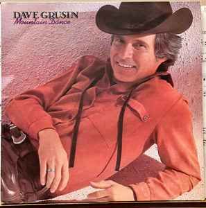 Dave Grusin &quot;Mountain Dance&quot; NM- 1980