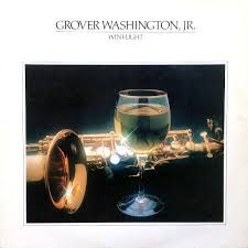 Grover Washington, Jr. &quot;Winelight&quot; NM 1980