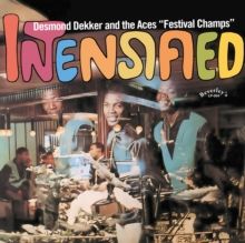 Desmond Dekker &amp; The Aces &quot;Intensified&quot;