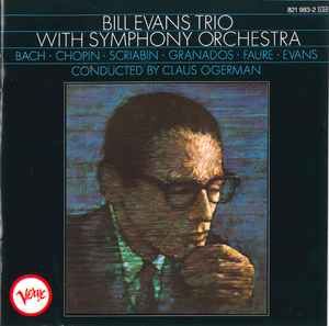 Bill Evans Trio &quot;...With Symphony Orchestra&quot; 