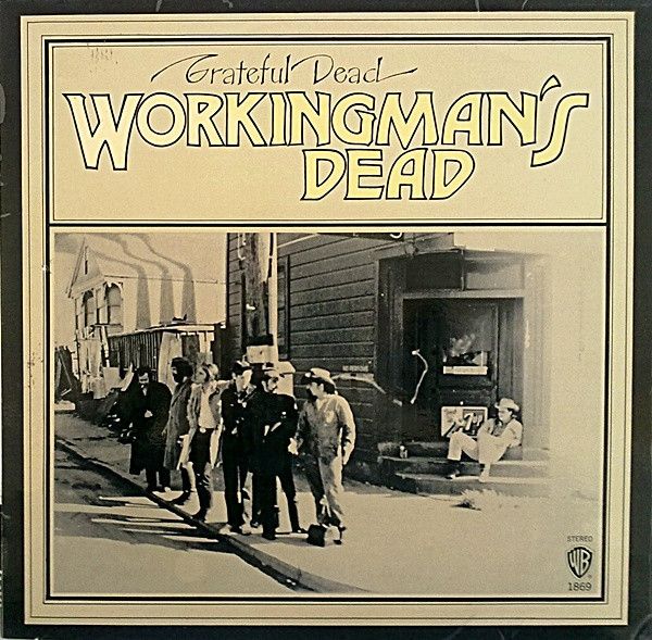 Grateful Dead &quot;Workingman&#39;s Dead&quot; VG- 1971