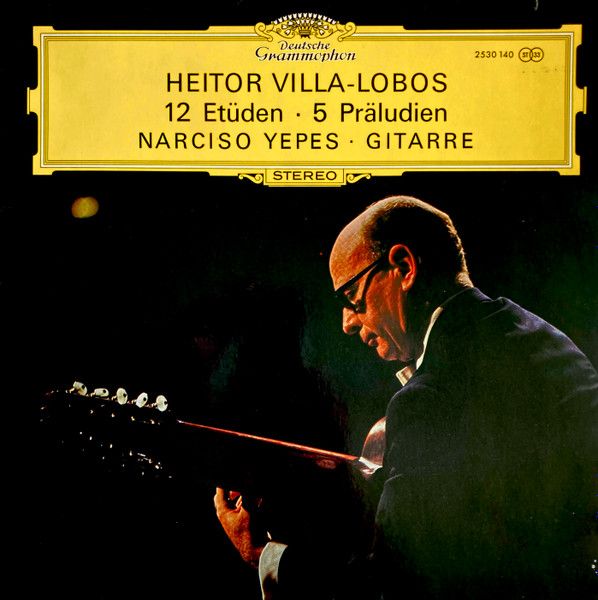 Heitor Villa-Lobos, Narciso Yepes &quot;12 Etüden, 5 Präludien&quot; NM- 1971
