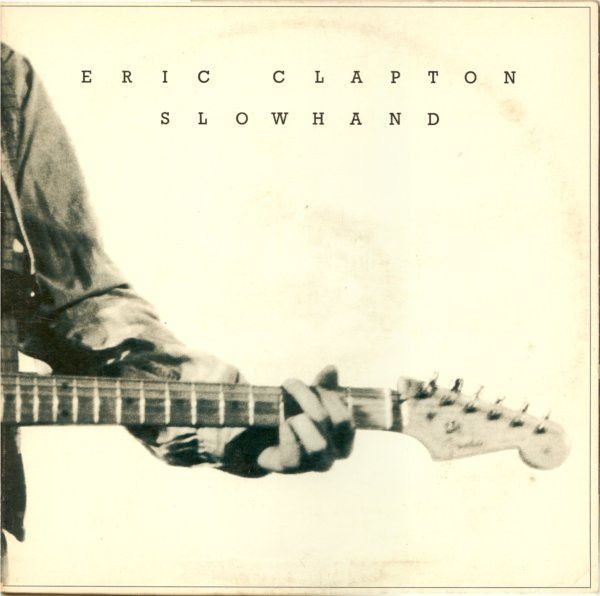 Eric Clapton &quot;Slowhand&quot; VG+ 1977