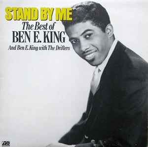 Ben E. King &quot;Stand By Me: The Best Of...&quot; NM- 1986