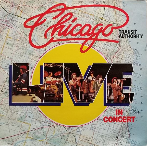 Chicago Transit Authority &quot;Live In Concert&quot; NM- 1978/re.1983