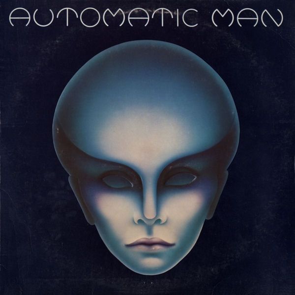 Automatic Man &quot;Automatic Man&quot;  EX+ 1976