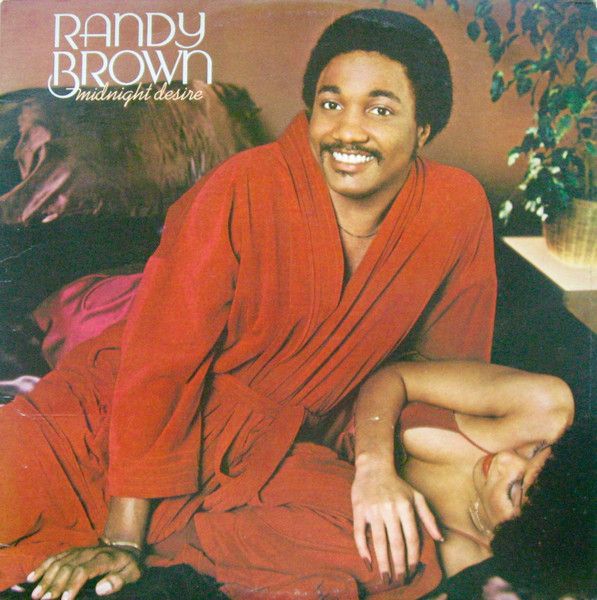 Randy Brown &quot;Midnight Desire&quot; VG+ 1980