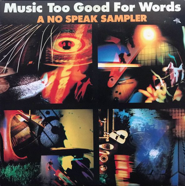 Various &quot;Music Too Good For Words: A No Speak Sampler&quot; *CD*