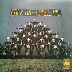 Humble Pie ‎&quot;Rock On&quot; VG+ 1971