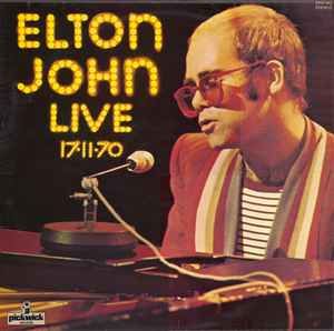 Elton John &quot;11-17-70&quot; VG+ 1971