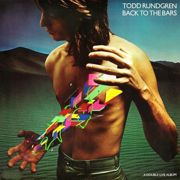 Todd Rundgren &quot;Back To The Bars&quot; VG+ 1978 {2xLPs!}