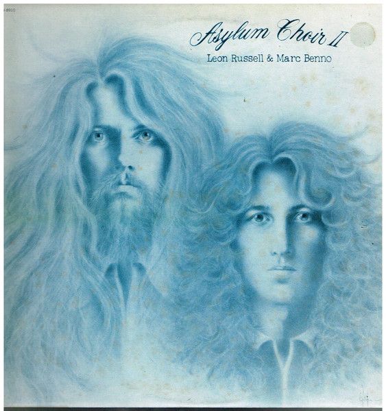 Leon Russell &amp; Marc Benno "Asylum Choir II" VG 1971