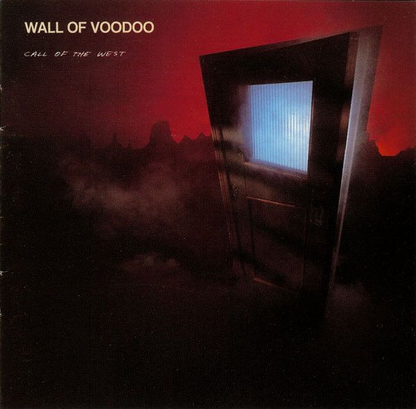 Wall Of Voodoo &quot;Call Of The West&quot; EX+ 1982