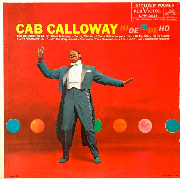 Cab Calloway &quot;Hi De Ho Man&quot; EX+ 1973 {2xLPs!}