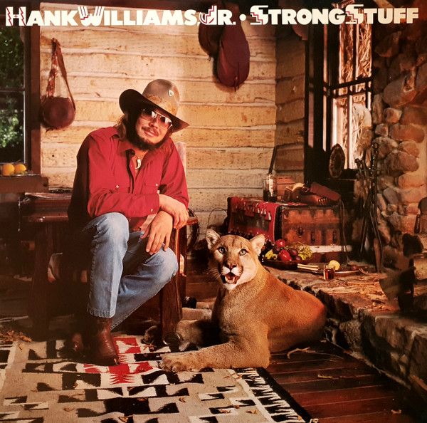 Hank Williams, Jr. &quot;Strong Stuff&quot; NM- 1983