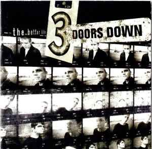 3 Doors Down "The Better Life" *CD* 2000
