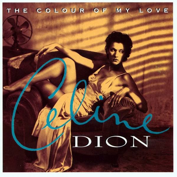 Celine Dion "The Colour Of My Love" *TAPE* 1993