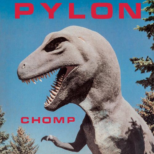 Pylon "Chomp" *SPLATTER VINYL*
